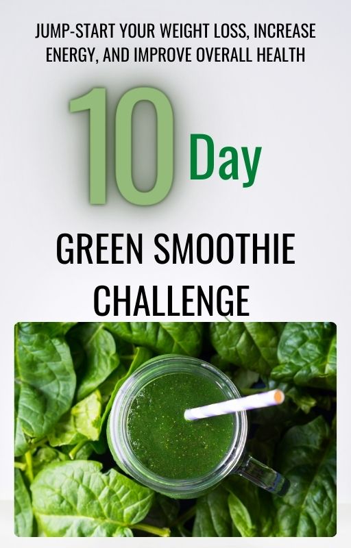 10-Day Smoothie Green Smoothie Challenge